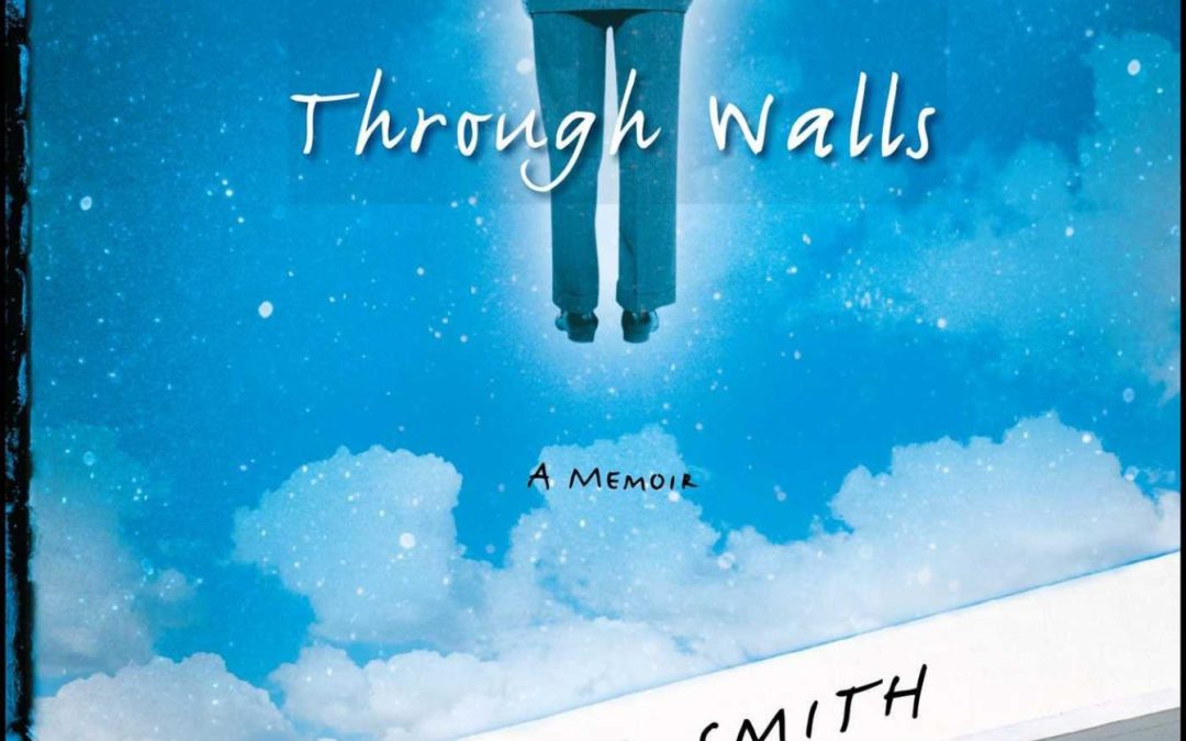 Walking Through Walls by Philip Smith